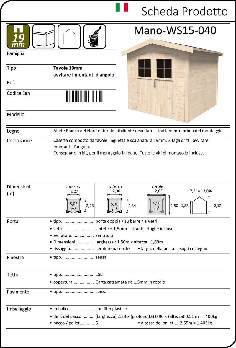 Casetta Box da Giardino per Attrezzi 2,63x2,50m Senza Pavimento in Legno Abete 19mm Mano-WS15-040-3